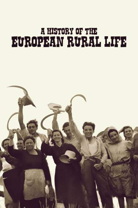 A History of the European Rural Life